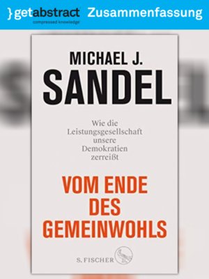 cover image of Vom Ende des Gemeinwohls (Zusammenfassung)